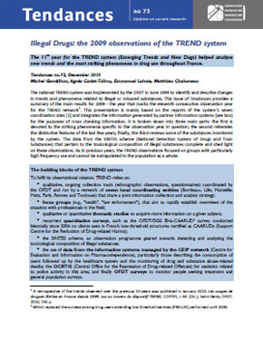 Illegal Drugs : the 2009 observations of the TREND system